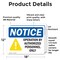 Signmission Operation By Authorized Personnel Only OSHA Notice Sign, Vinyl Decal, 18in W x 12in L, 2PK OS-2PACK-NS-D-1218-L-16303 - alternate 6